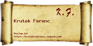 Krutek Ferenc névjegykártya